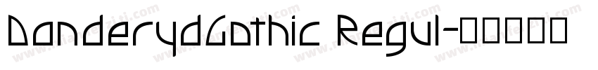 DanderydGothic Regul字体转换